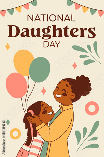 National Daughters Day with mother daughter hugging, holding balloon and banner background