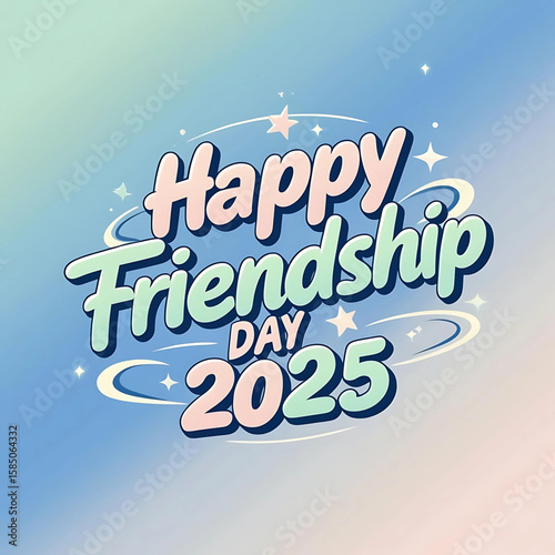 Photo of a cheerful happy friendship day 2025 design with pastel colors