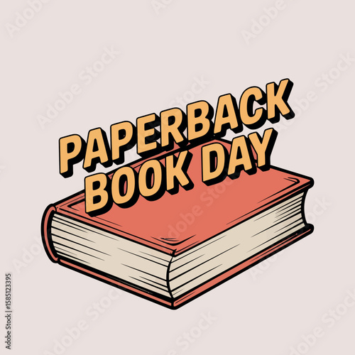 National Paperback Book Day Reading Literature Novel Celebration