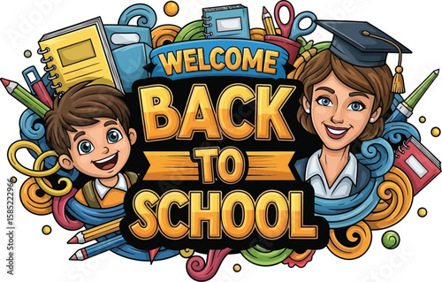 Vector art of a welcome back to school illustration with a student and teacher surrounded by school supplies isolated on white background