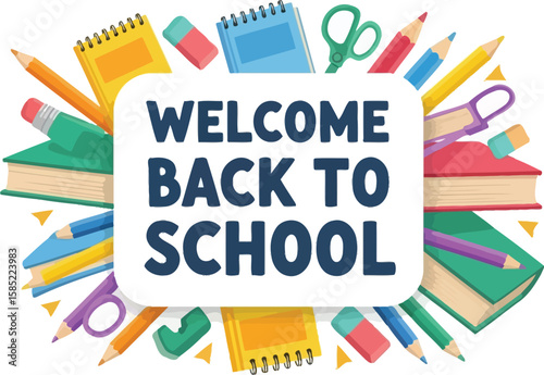 Vector art of a vibrant cartoon illustration featuring school supplies and books with the message welcome back to school, isolated on white background