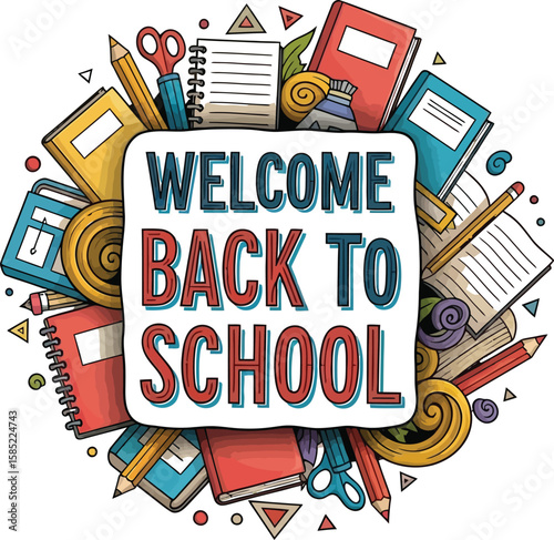 Welcome back to school graphic with books and supplies