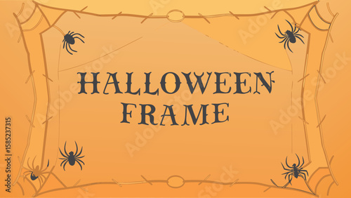 Halloween themed frame with spiderwebs and spiders on an orange background with halloween frame text