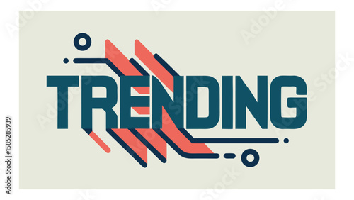 Trending Graphic with Geometric Shapes and Bold Typography on a Light Background