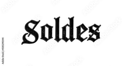 Gothic style French text "Soldes" vintage ink sketch