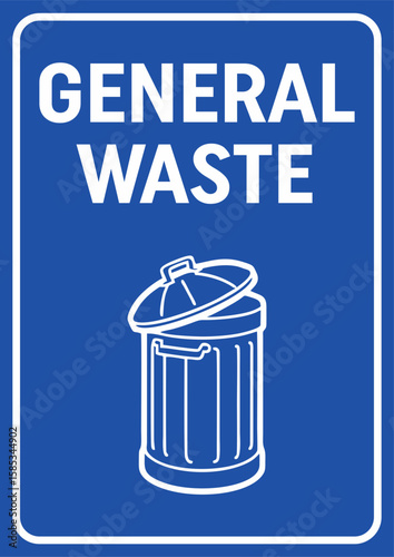 General waste bin sign