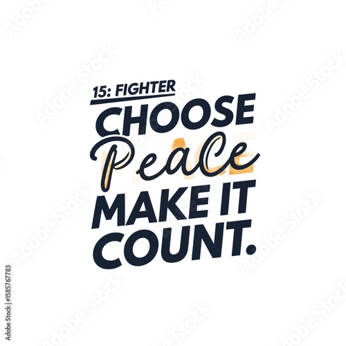 Choose Peace Typography Design with Motivational Message and Bold Lettering.