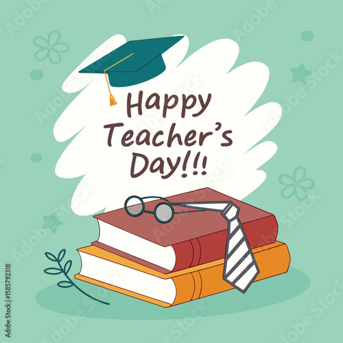 Happy teachers day greeting with books graduation cap and tie illustration