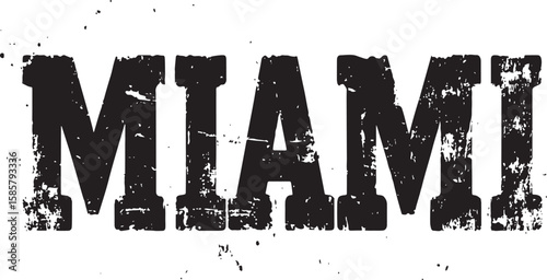 grunge retro vintage word miami