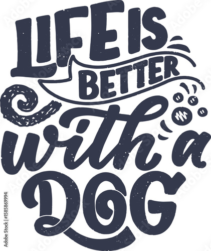 life is better with a dog