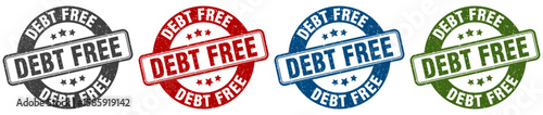 debt free stamp. debt free round stamp set isolated on white background