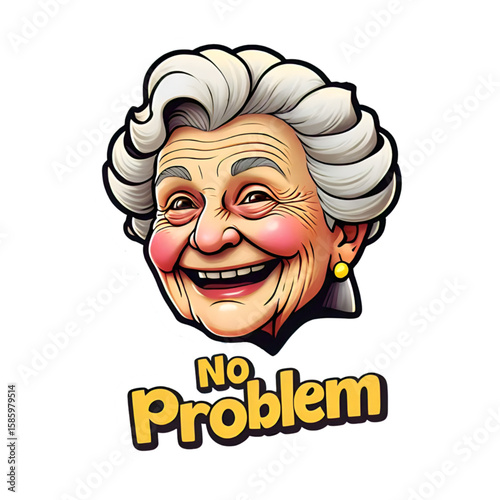 No Problem Granny