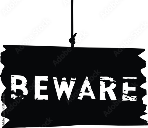 Beware sign on old crooked wooden board spooky haunted warning illustration, Beware crooked sign, Haunted wooden sign, Spooky warning board