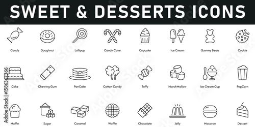 Sweet and dessert Icons vector illustration with thin line editable stroke contains jelly, chocolate, caramel, sugar, popcorn, ice cream, cake, cookie, cupcake, lollipop, candy, doughnut, chewing gum.