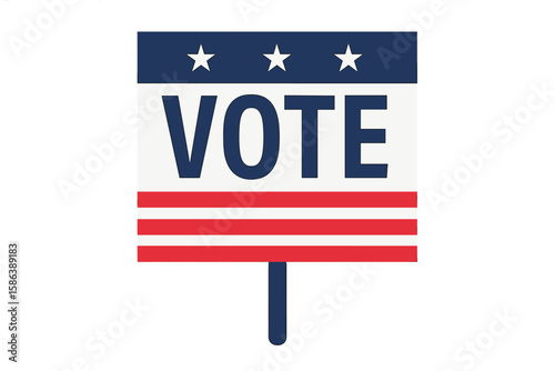 Vote yard sign for USA election. American flag design with stars and stripes. Political campaign placard for voter registration and polling day. Civic duty concept.