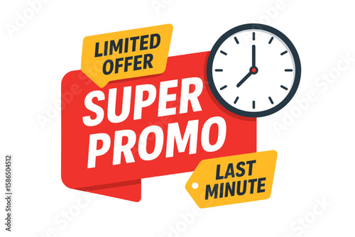 Limited offer super promo banner with clock. Last minute exclusive deal and countdown timer for sales. Last chance one day promotion price tag. Special offer marketing vector.