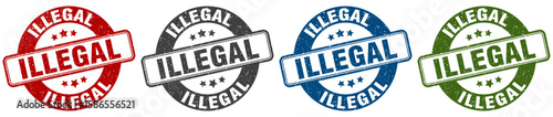 illegal stamp. illegal round stamp set isolated on white background
