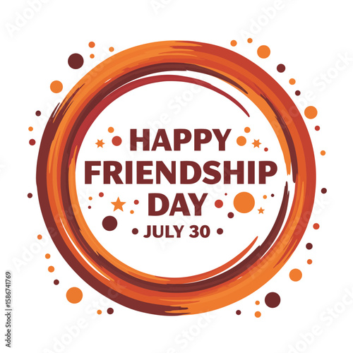 Celebrate the Unbreakable Bonds of Friendship on This Special Occasion of Friendship Day July 30th A Time to Cherish Our Dearest Companions