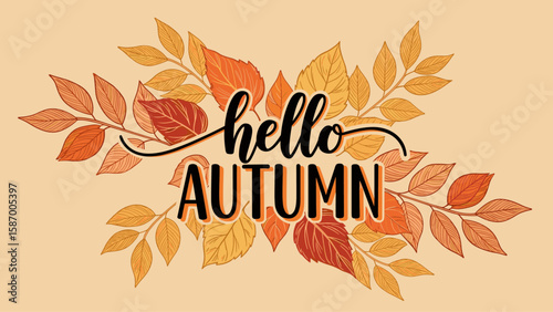 Hello Autumn Text with Colorful Leaves