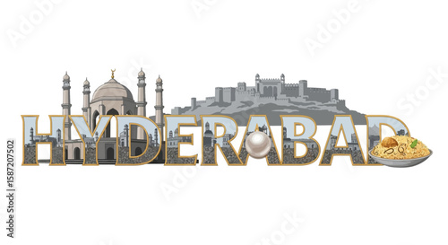 Hyderabad Cityscape with India Landmarks, and Biryani.
