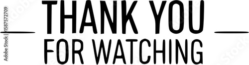 Simple black text message expressing gratitude for viewing.