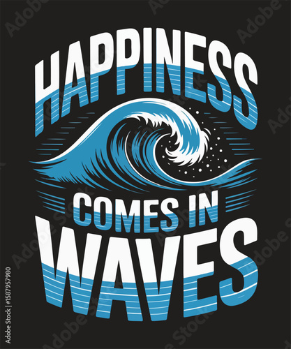 Happiness comes in waves