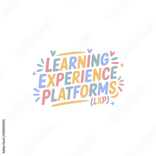 LXP Platforms Learning Experience Design