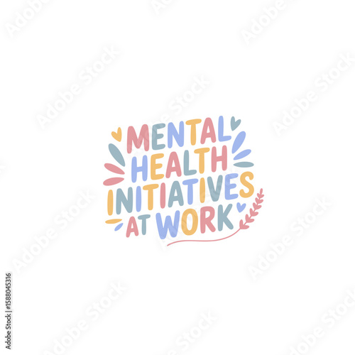 Workplace Mental Health Initiatives Sticker