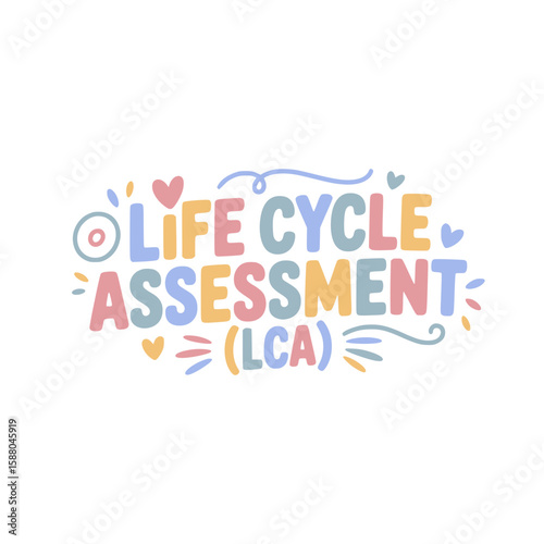 Life Cycle Assessment (LCA) Design