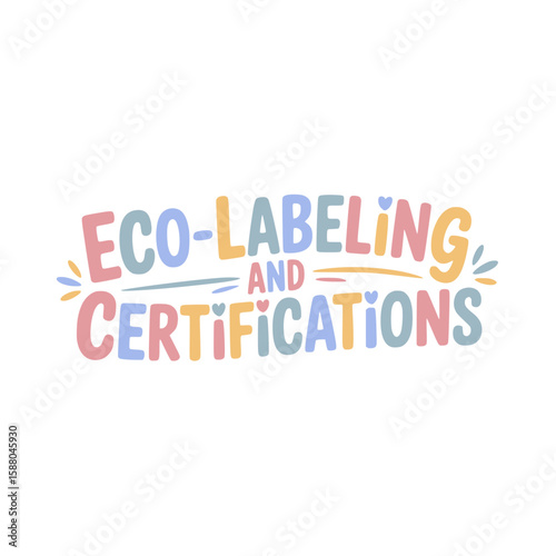 Eco-Labeling And Certifications Guide