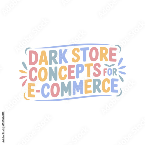 Dark Store E-commerce Concepts Guide