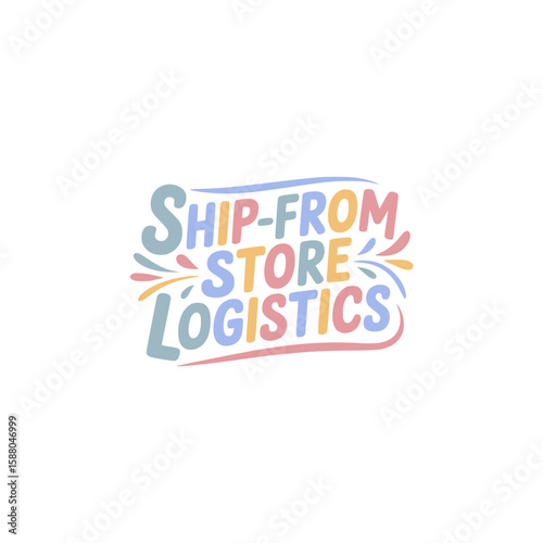 Ship-From-Store Logistics Solutions Design