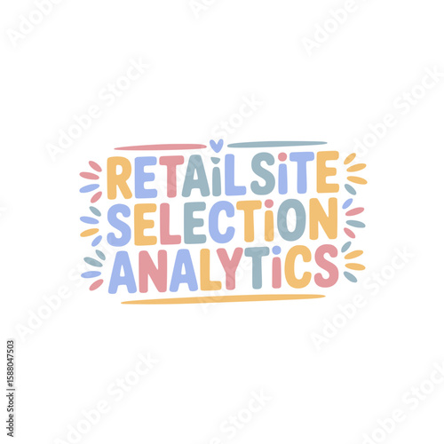 Retail Site Selection Analytics Data