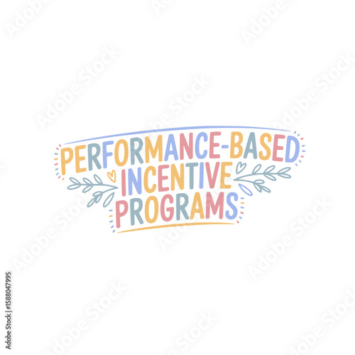 Performance-Based Incentive Programs Sticker