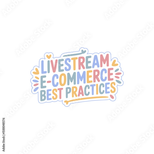 Livestream Ecommerce Best Practices Guide