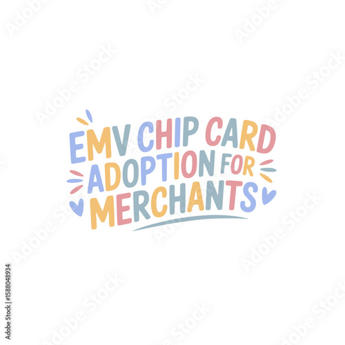 EMV Chip Card Adoption Merchants