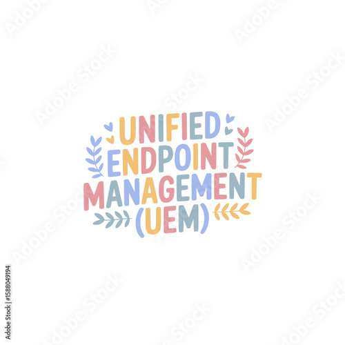 Unified Endpoint Management (UEM) System