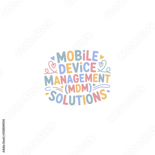Mobile Device Management MDM Solutions