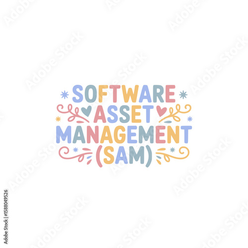 Software Asset Management (SAM) Design