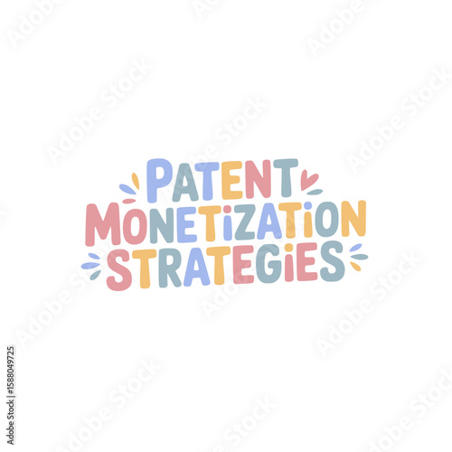 Patent Monetization Strategies Guide