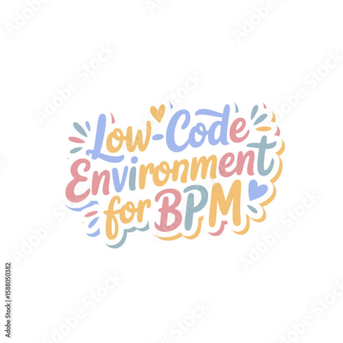 Low-Code BPM Environment Design Sticker