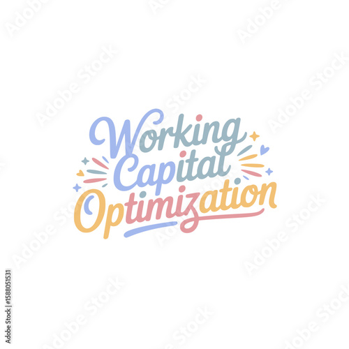 Working Capital Optimization Strategy Guide