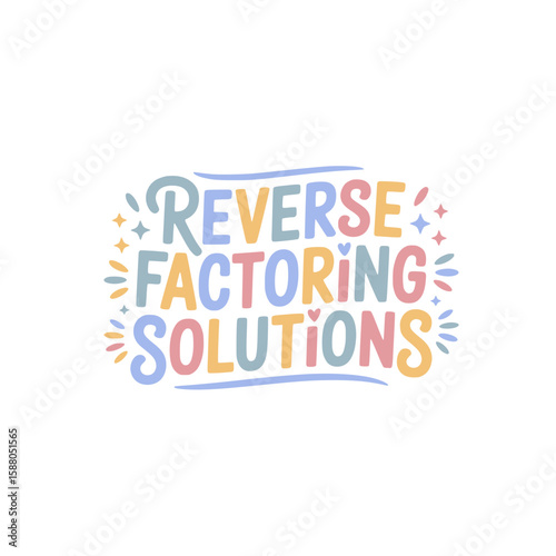 Reverse Factoring Solutions Graphic Design