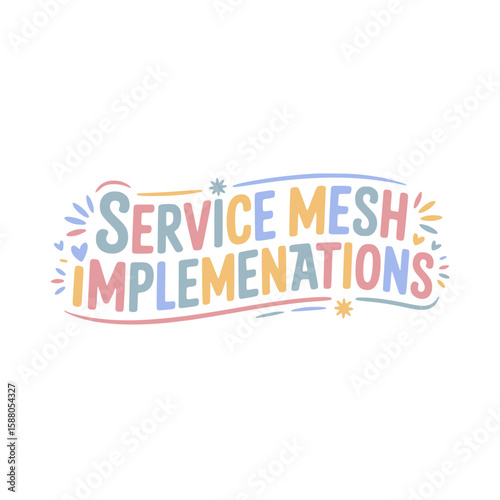 Service Mesh Implementations Guide