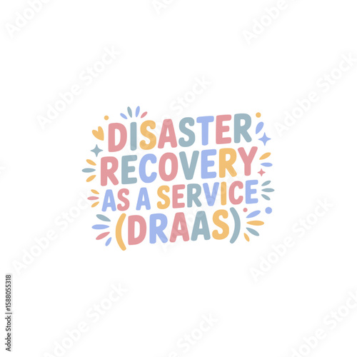 Disaster Recovery As A Service (DRAAS)