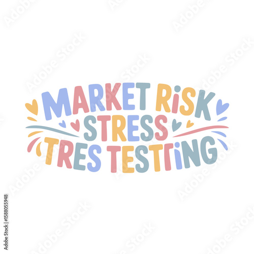 Market Risk Stress Tres Testing Design