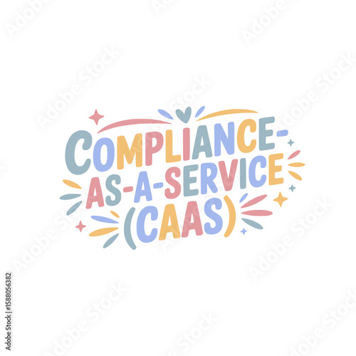 Compliance-as-a-Service (CAAS) Graphic
