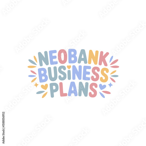 Neobank Business Plans Sticker Design
