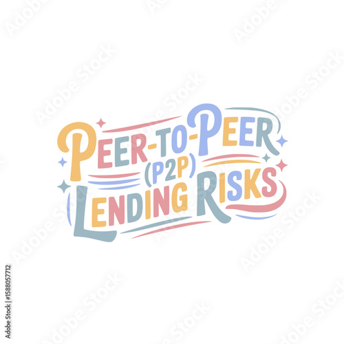 Peer-to-Peer Lending Risks Graphic