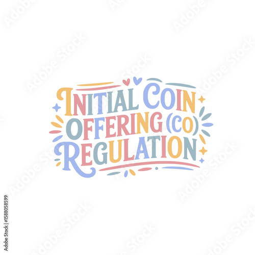 ICO Regulation Initial Coin Offering